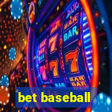 bet baseball