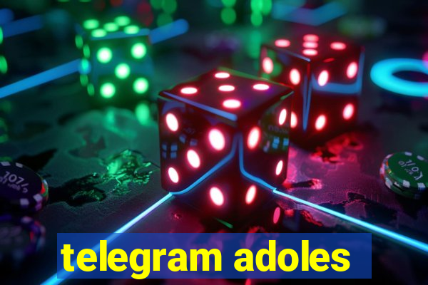 telegram adoles