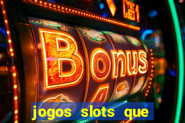 jogos slots que estao pagando