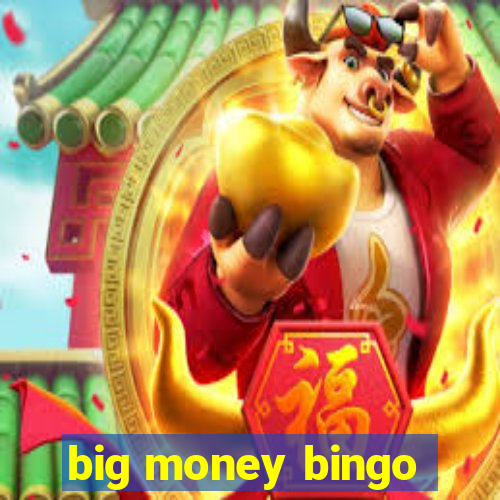 big money bingo