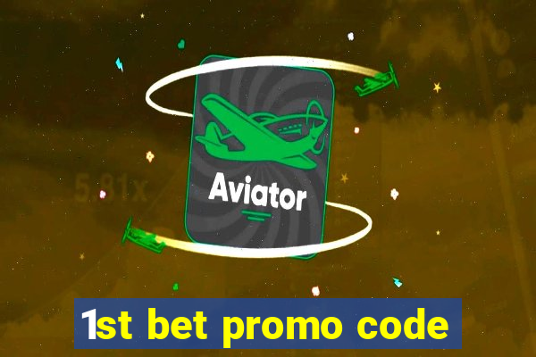 1st bet promo code