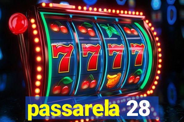 passarela 28