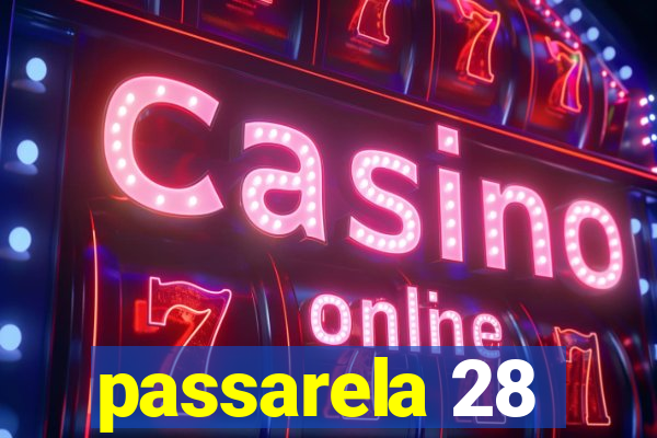 passarela 28