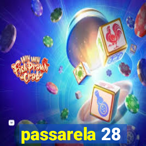 passarela 28