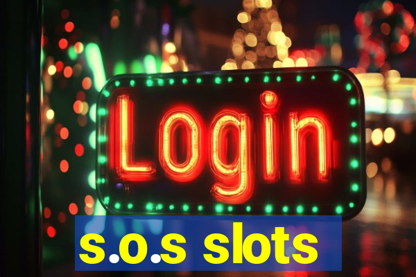 s.o.s slots