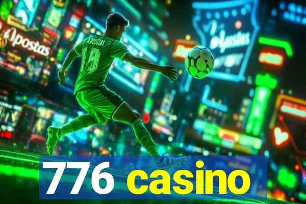 776 casino