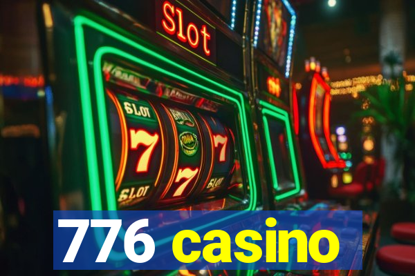 776 casino