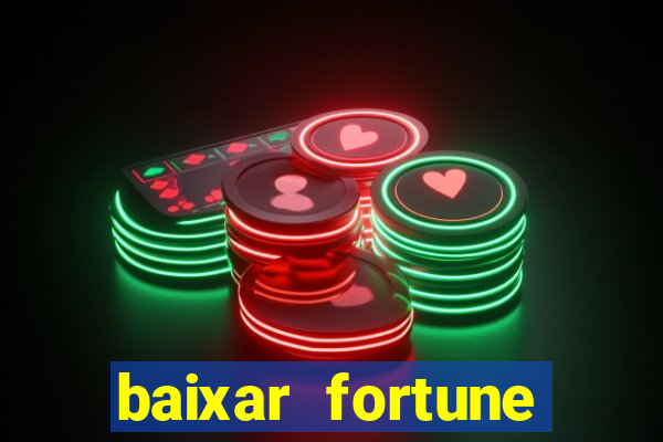 baixar fortune tiger slots