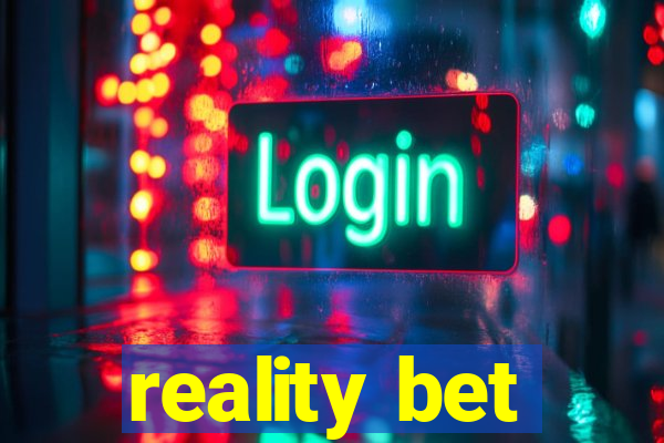 reality bet