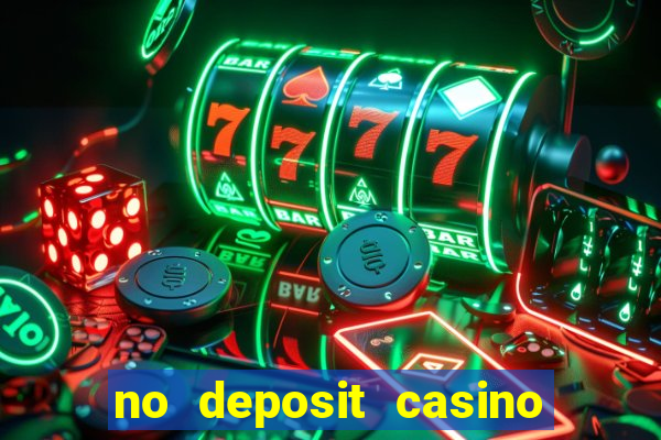 no deposit casino free spin