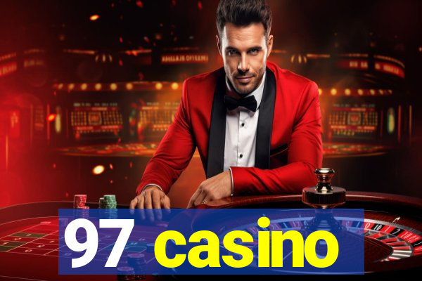 97 casino