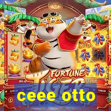 ceee otto