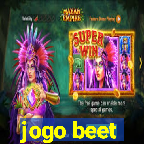 jogo beet