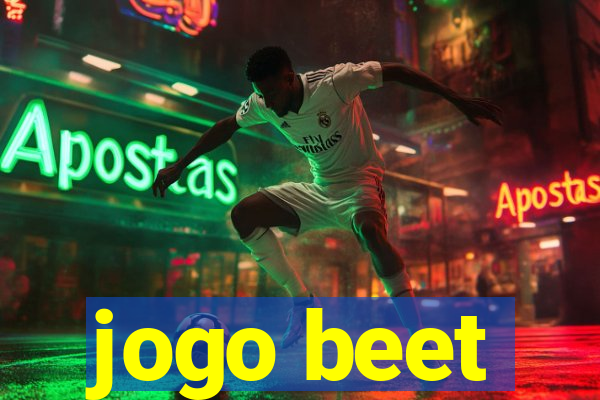 jogo beet