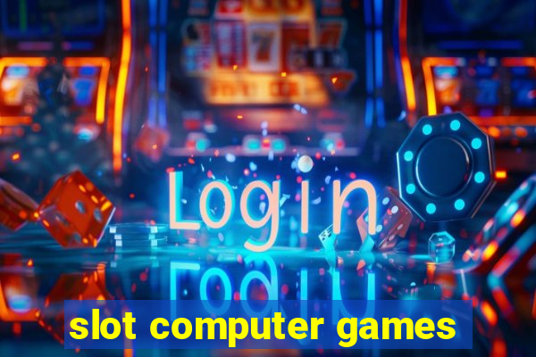 slot computer games