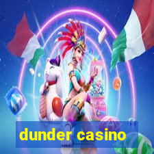 dunder casino