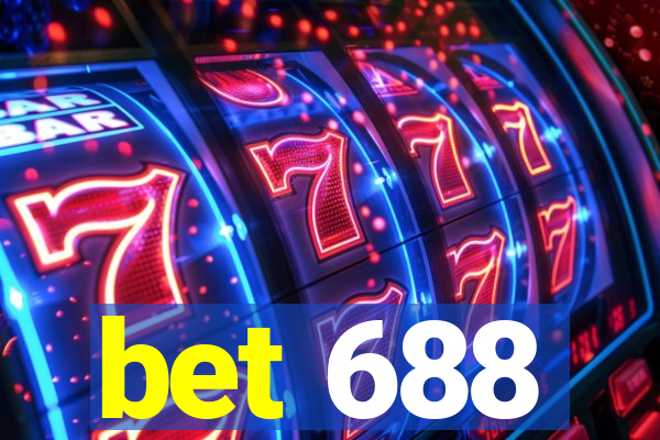 bet 688