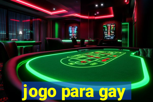 jogo para gay