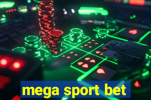 mega sport bet