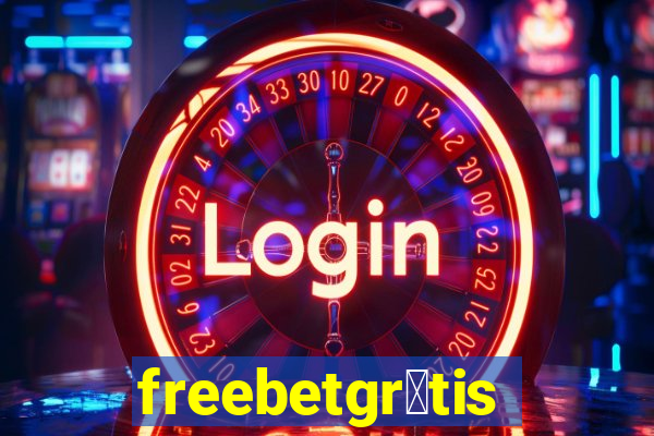 freebetgr谩tis