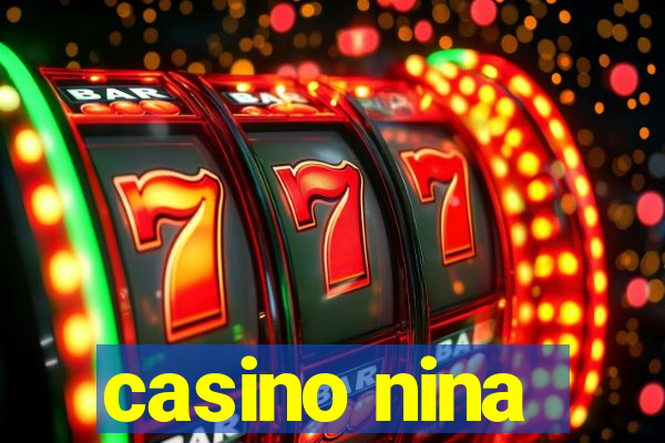 casino nina