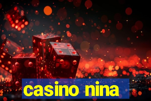 casino nina