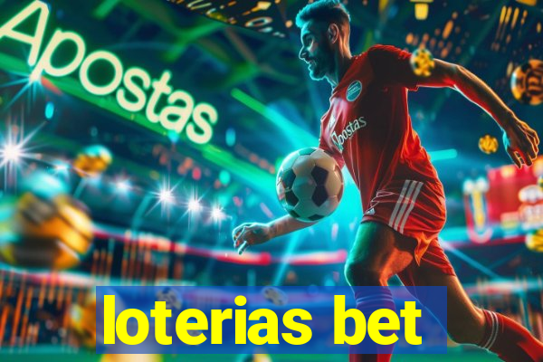 loterias bet