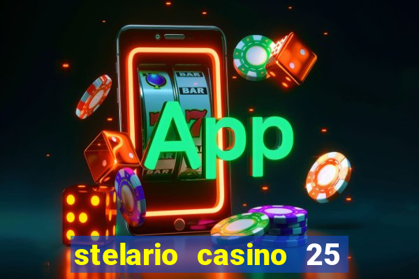 stelario casino 25 free spins