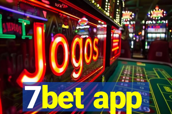 7bet app