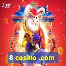 8 casino .com