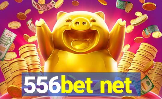 556bet net