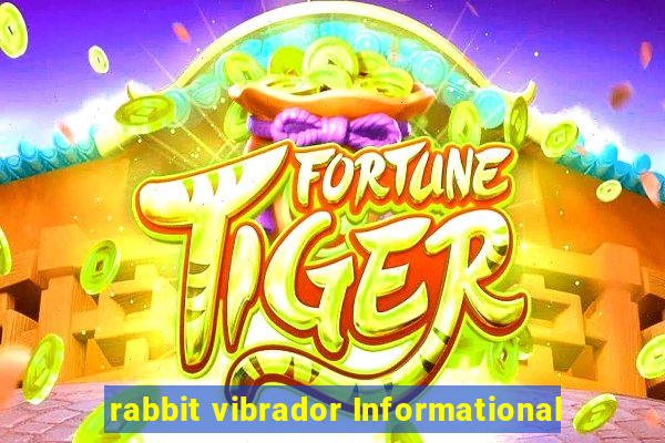 rabbit vibrador Informational