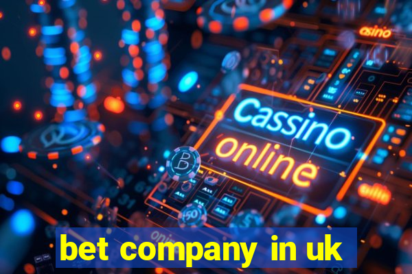 bet company in uk