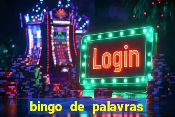 bingo de palavras para o 4 ano