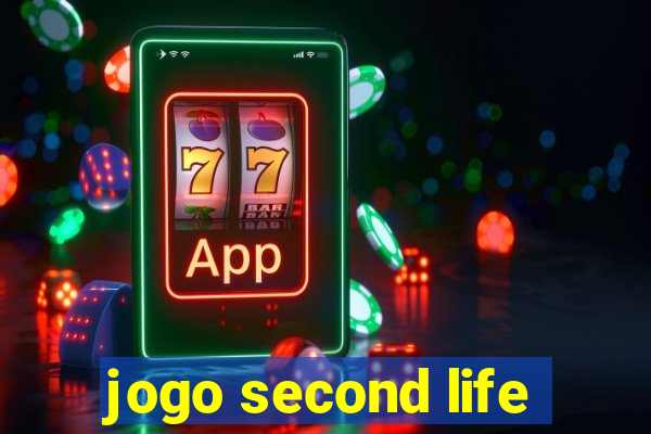 jogo second life