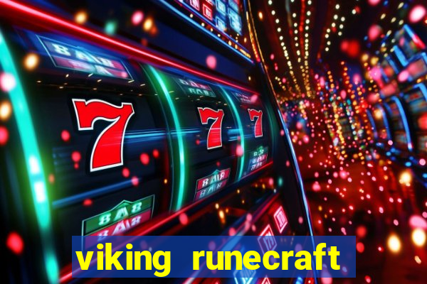 viking runecraft apocalypse slot