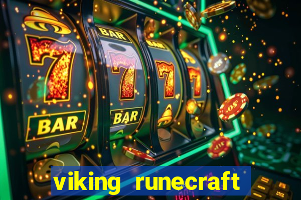 viking runecraft apocalypse slot