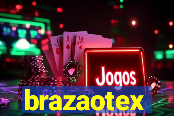 brazaotex