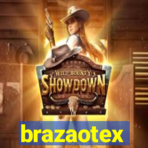 brazaotex