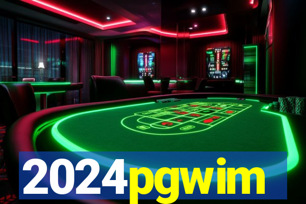 2024pgwim