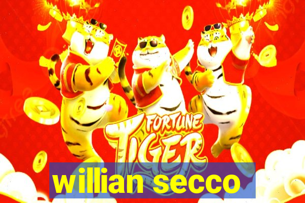 willian secco