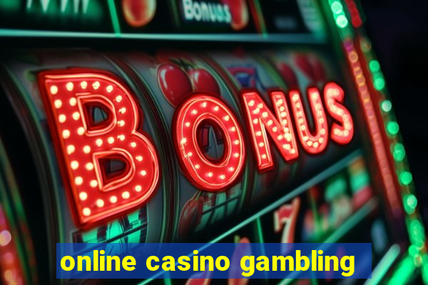 online casino gambling