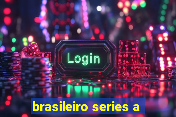 brasileiro series a