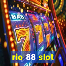 rio 88 slot