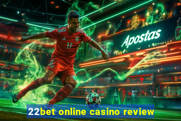 22bet online casino review