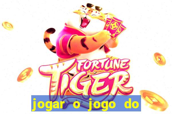 jogar o jogo do tigre gratis