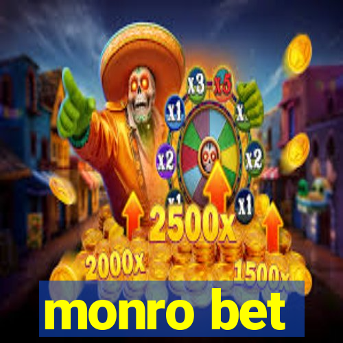 monro bet