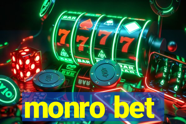 monro bet