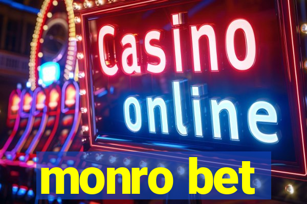 monro bet