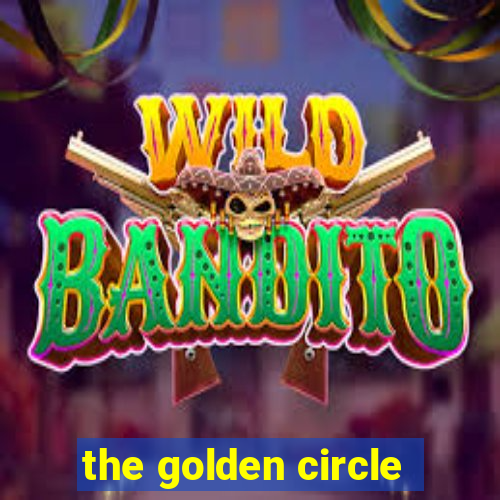 the golden circle